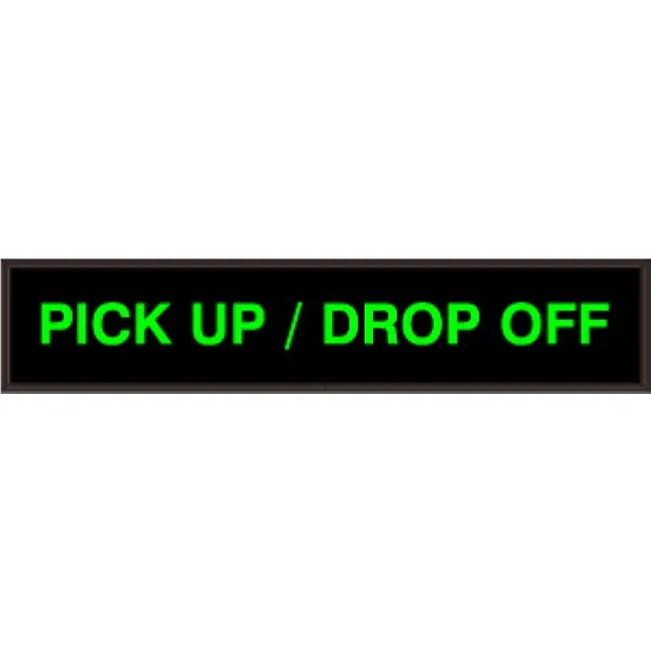 Signal-Tech 25939 PHX734G-160/120-277VAC PICK UP/DROP OFF Outdoor Blank-out LED Backlit Sign