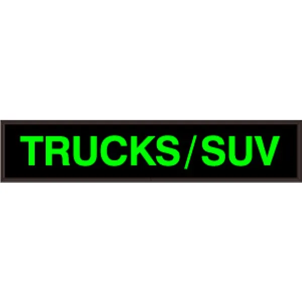 Signal-Tech 27064 PHX734G-A189/120-277VAC TRUCKS/SUV Outdoor Blank-out LED Backlit Sign